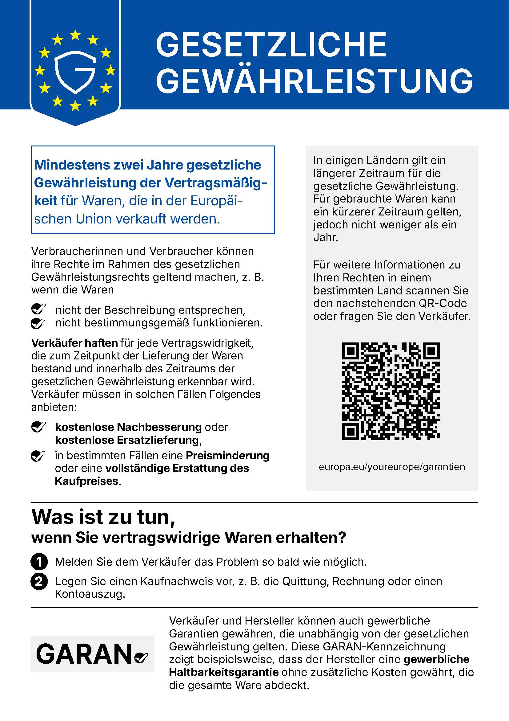 Offizieller Hinweis der EU: Gesetzliche Gewährleistung – mindestens zwei Jahre für Waren, die in der Europäischen Union verkauft werden. Den vollständigen Text gibt es darunter zum Aufklappen.